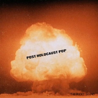 Post Holocaust Pop