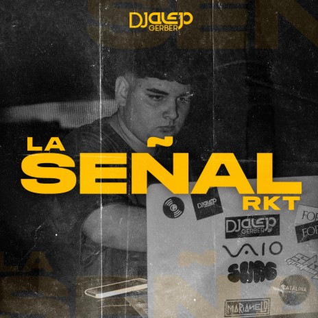 La señal (rkt)