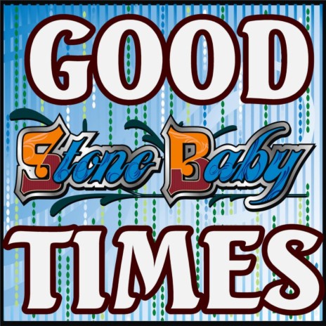 Good Times | Boomplay Music