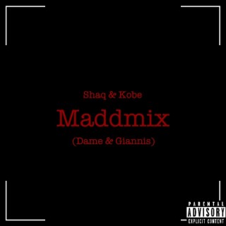 DAME & GIANNIS (Shaq & Kobe freestyle) lyrics | Boomplay Music