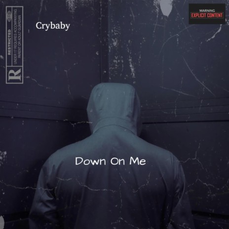 Down On Me | Boomplay Music