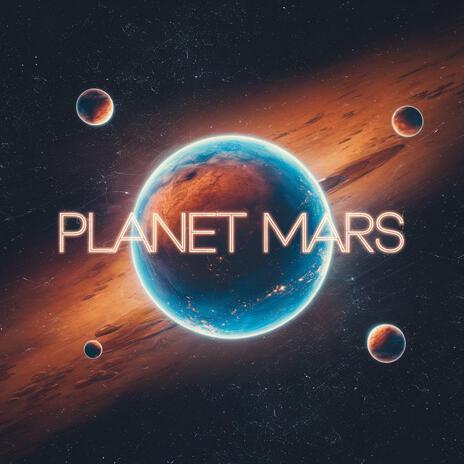 Planet Mars | Boomplay Music