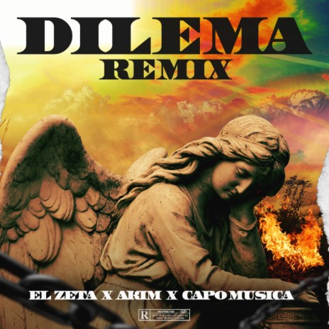 Dilema (Remix) ft. Akim | Boomplay Music