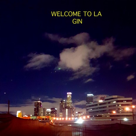Welcome To LA | Boomplay Music