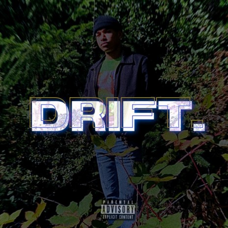 DRIFT. | Boomplay Music