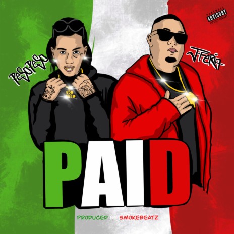 Paid ft. Peso Peso | Boomplay Music