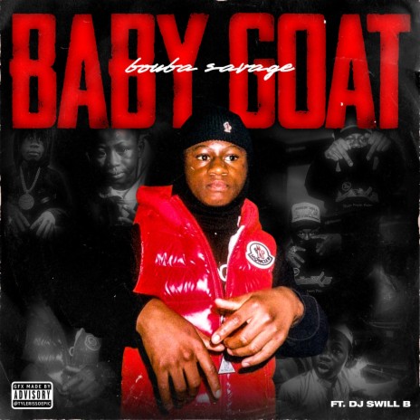Baby Goat ft. DJ Swill B | Boomplay Music