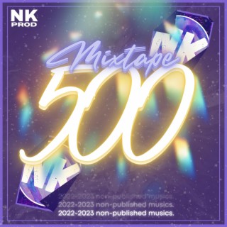Mixtape 500