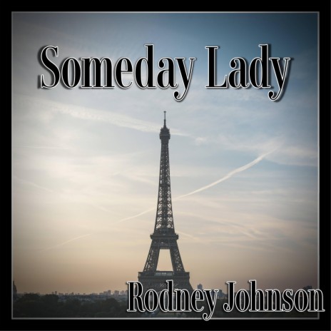Someday Lady | Boomplay Music