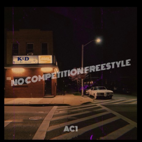 NO COMPETITION FREESTYLE | Boomplay Music