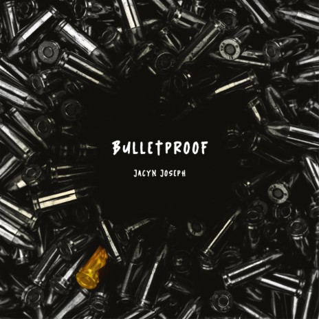 Bulletproof | Boomplay Music