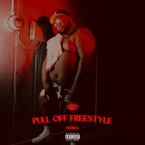 Pull Off Freestyle | Boomplay Music