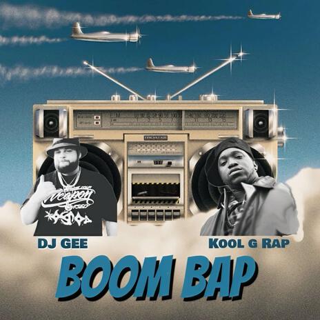 Boom Bap ft. Kool G Rap | Boomplay Music