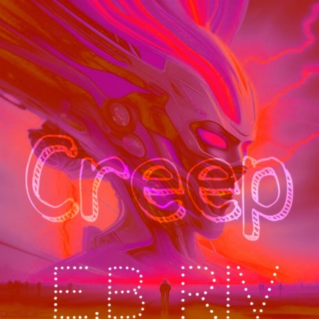 Creep | Boomplay Music