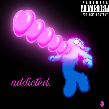 addicted | Boomplay Music