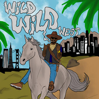 Wild Wild West