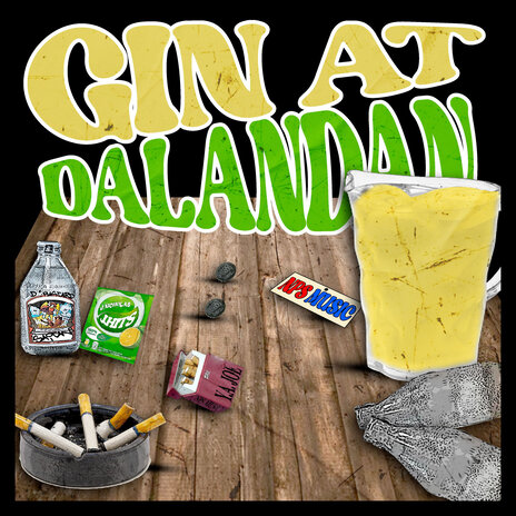 Gin at Dalandan ft. J Hit$, Y.A. Joe, D'Bastard, Saitan & J.NICHOLA$ | Boomplay Music