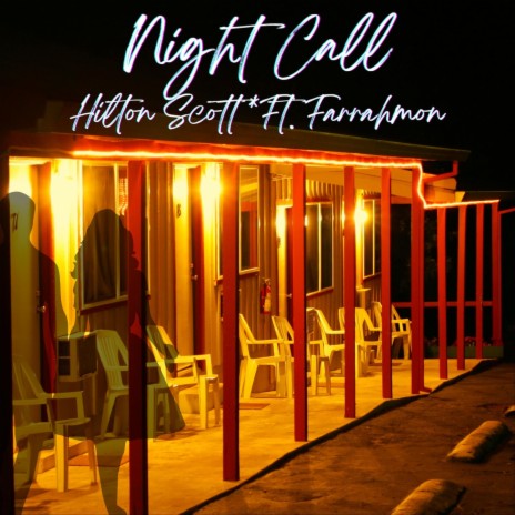 Night Call (feat. Farrahmon) | Boomplay Music