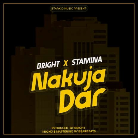 Nakuja Dar ft. Stamina | Boomplay Music