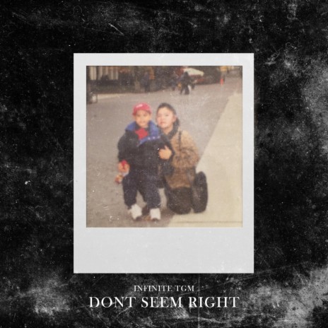 DONT SEEM RIGHT | Boomplay Music