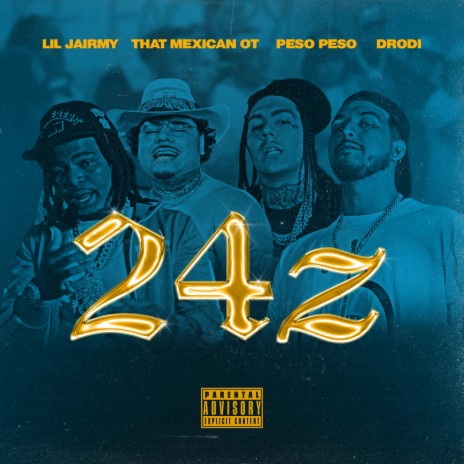 24z ft. That Mexican OT, Lil Jairmy & Peso Peso | Boomplay Music