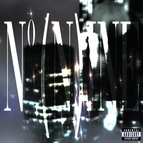 No. (N)ine | Boomplay Music