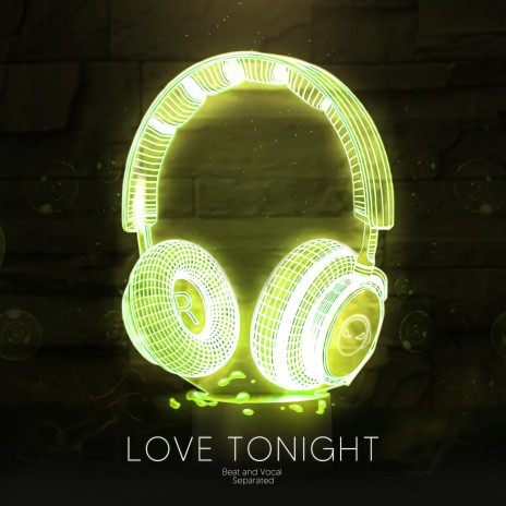 Love Tonight (9D Audio) | Boomplay Music