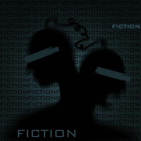 FICTION | Boomplay Music