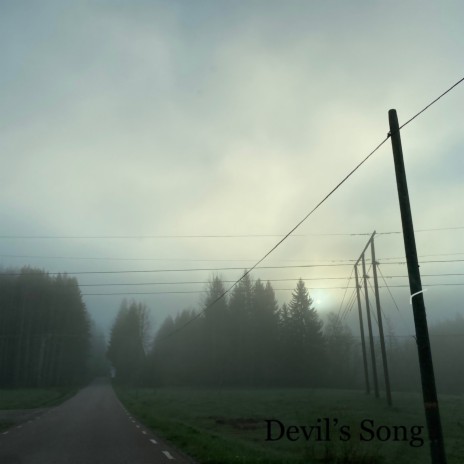 Devil’s Song | Boomplay Music