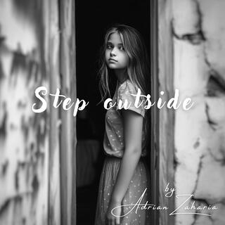 Step outside