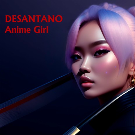 Anime Girl | Boomplay Music