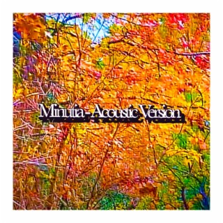 Minutia (Acoustic Version)