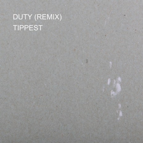 DUTY (REMIX) | Boomplay Music