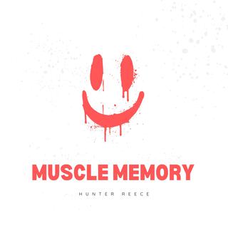 Muscle Memory