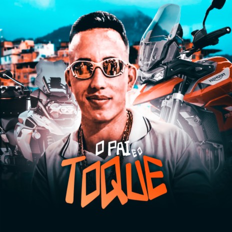 O pai é o toque | Boomplay Music