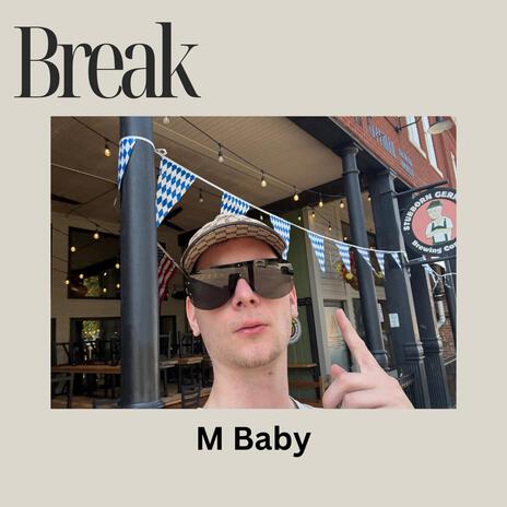 Break | Boomplay Music