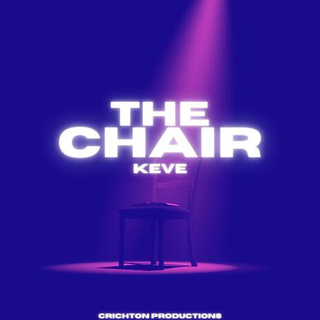 The Chair | Boomplay Music