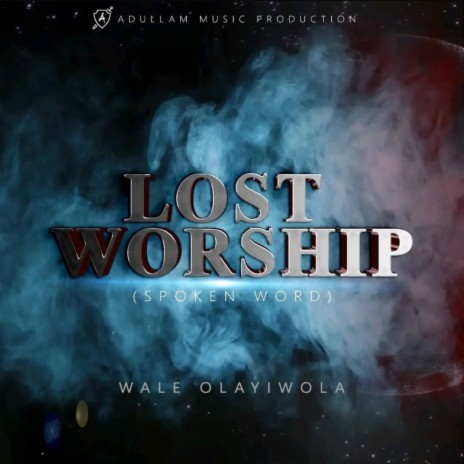 Lost worship