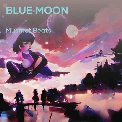 Blue Moon (Instrument) | Boomplay Music