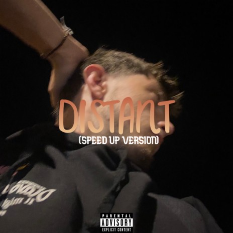 distant (speed up version) | Boomplay Music