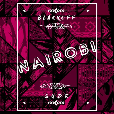 NAIROBI ft. SUDE | Boomplay Music