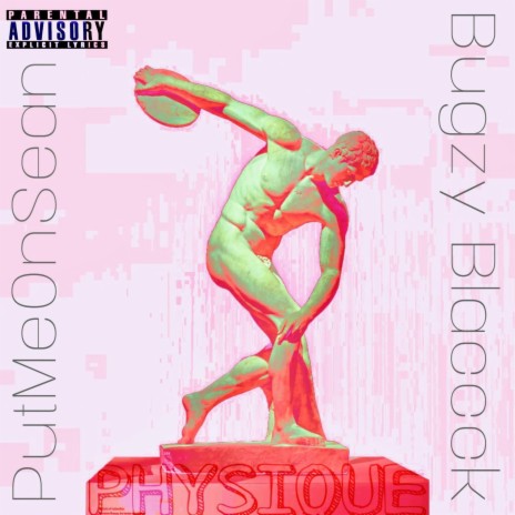 Physique ft. Bugzy Blaccck | Boomplay Music