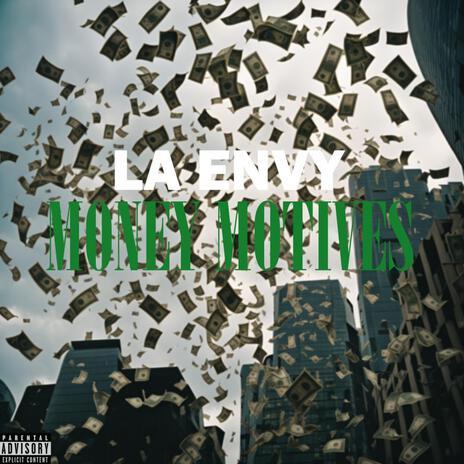 MONEY MOTIVES | Boomplay Music