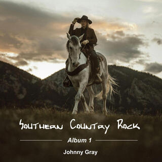 Southern Country Rock (Album One)