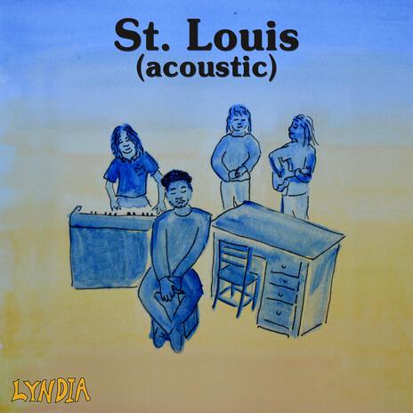 St. Louis (Acoustic) | Boomplay Music