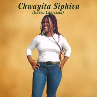 Chwayita Siphiva-Ndizobona ngezenzo