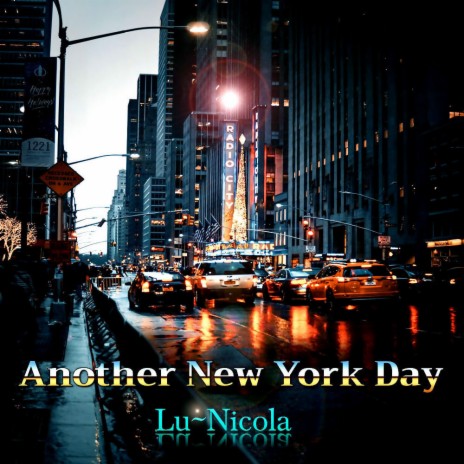 Another New York Day | Boomplay Music
