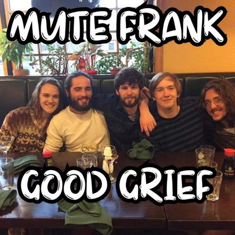 Good Grief ft. The Plague Review | Boomplay Music