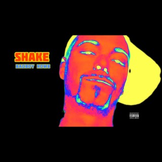 SHAKE (Official) lyrics | Boomplay Music