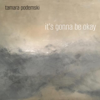 It's Gonna Be Okay